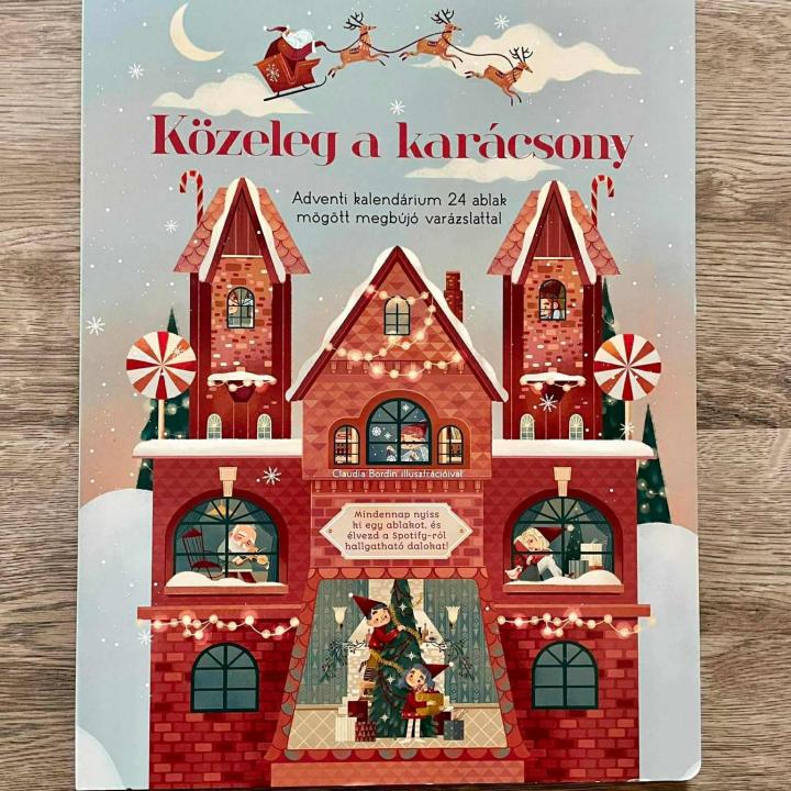 Közeleg a Karácsony (Adventi Kalendárium)